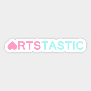 Artstastic - Art is fantastic Sticker